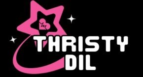 ThirstyDil